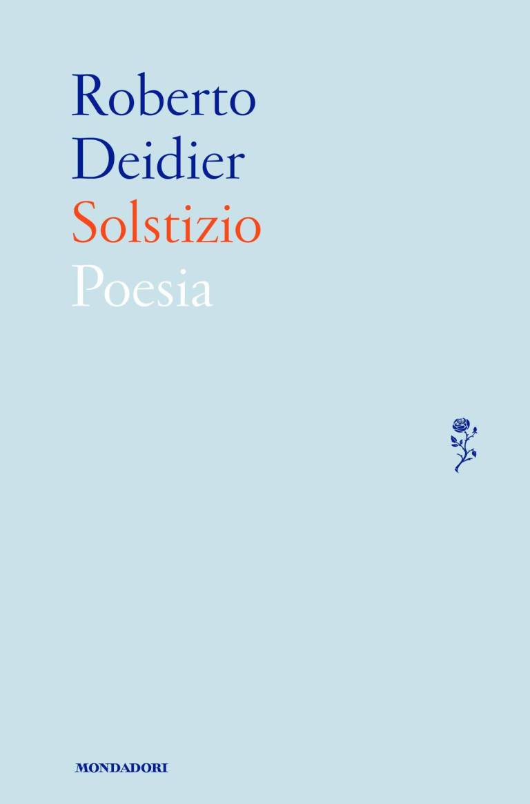 Roberto Deidier, Solstizio